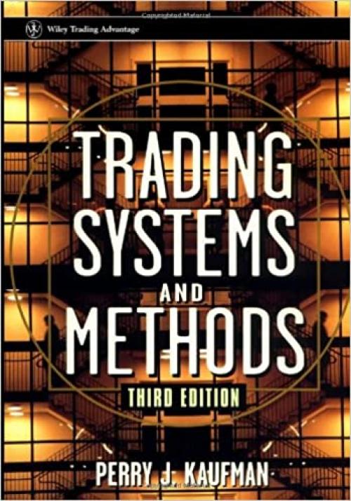  Trading Systems and Methods (Wiley Trading) 