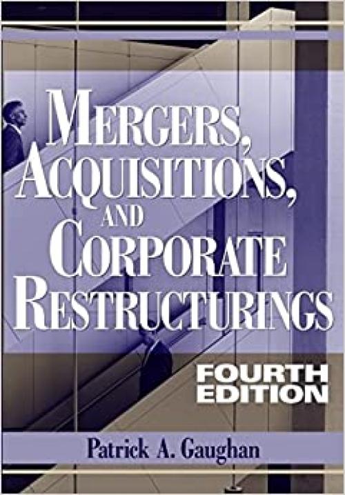  Mergers, Acquisitions, and Corporate Restructurings 