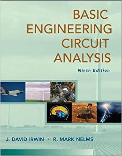  Basic Engineering Circuit Analysis 