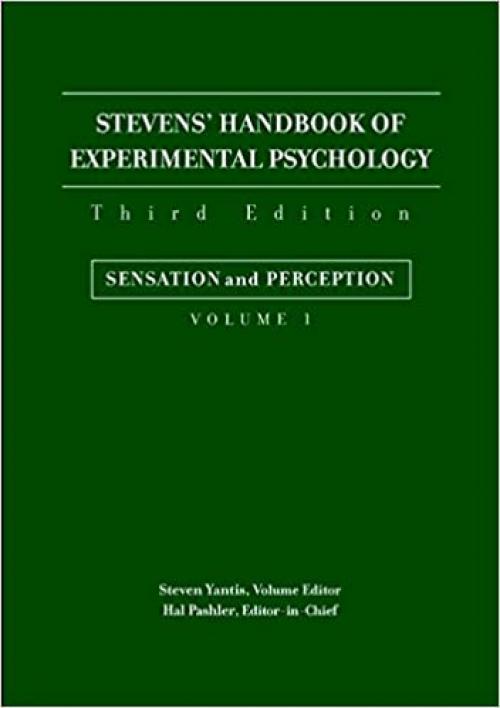  Stevens' Handbook of Experimental Psychology, Sensation and Perception (Stevens' Handbook of Experimental Psychology, 3rd Edition) 