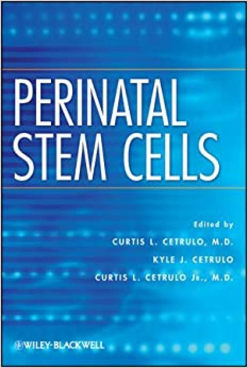  Perinatal Stem Cells 