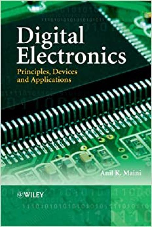  Digital Electronics: Principles, Devices and Applications 