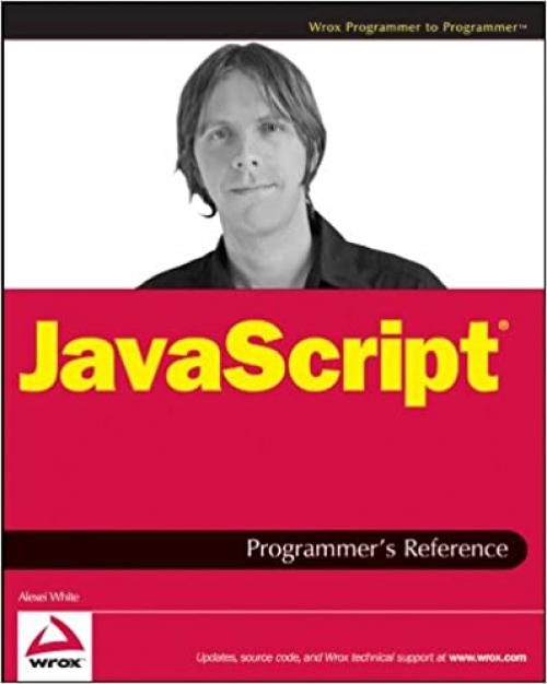  JavaScript Programmer's Reference 