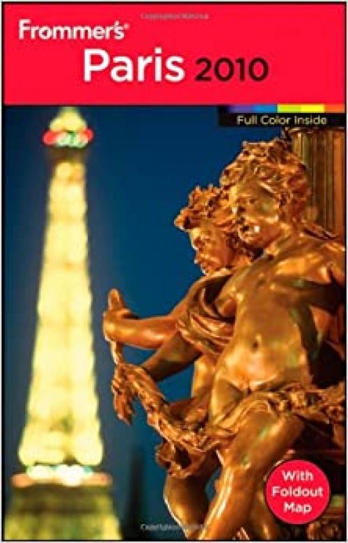  Frommer's Paris 2010 (Frommer's Color Complete) 