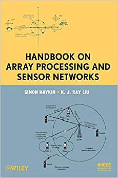  Handbook on Array Processing and Sensor Networks 