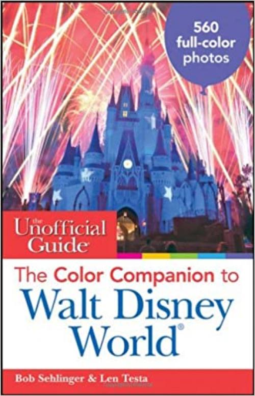  The Unofficial Guide: The Color Companion to Walt Disney World (Unofficial Guides) 