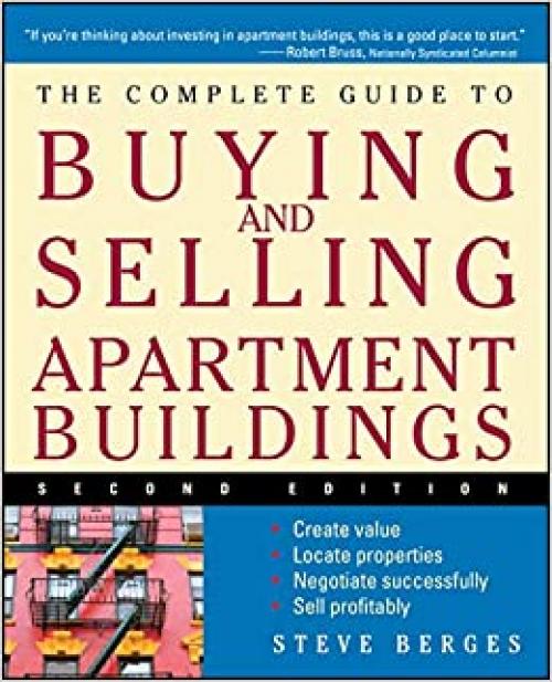  The Complete Guide to Buying and Selling Apartment Buildings 