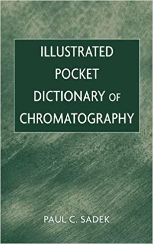  Illustrated Pocket Dictionary of Chromatography 