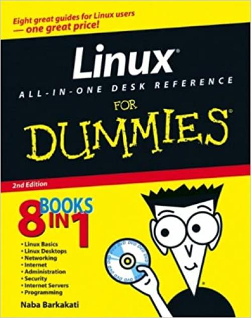  Linux All-in-One Desk Reference For Dummies (For Dummies (Computer/Tech)) 