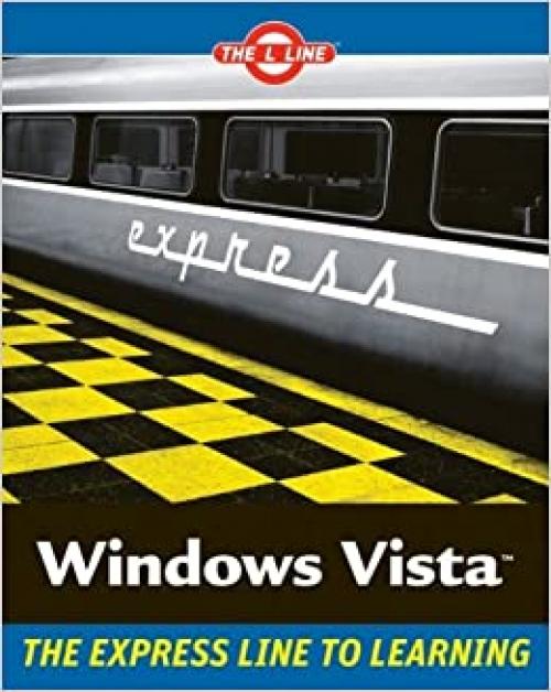  Windows Vista: The L Line, The Express Line to Learning 