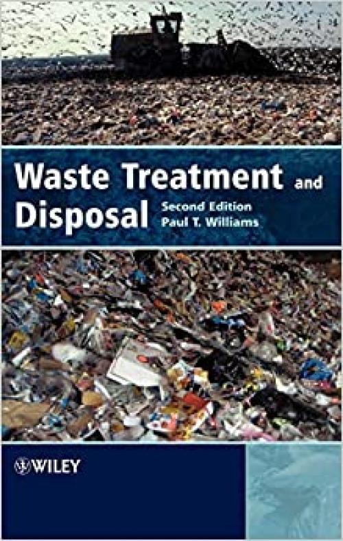  Waste Treatment and Disposal 