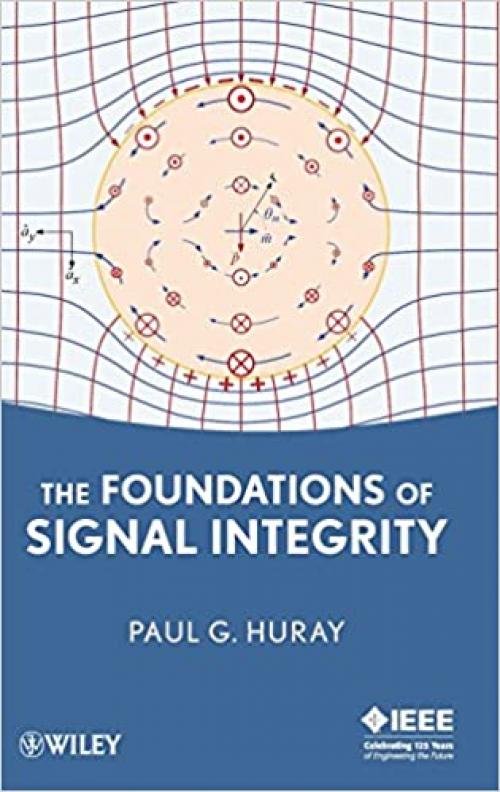  The Foundations of Signal Integrity 