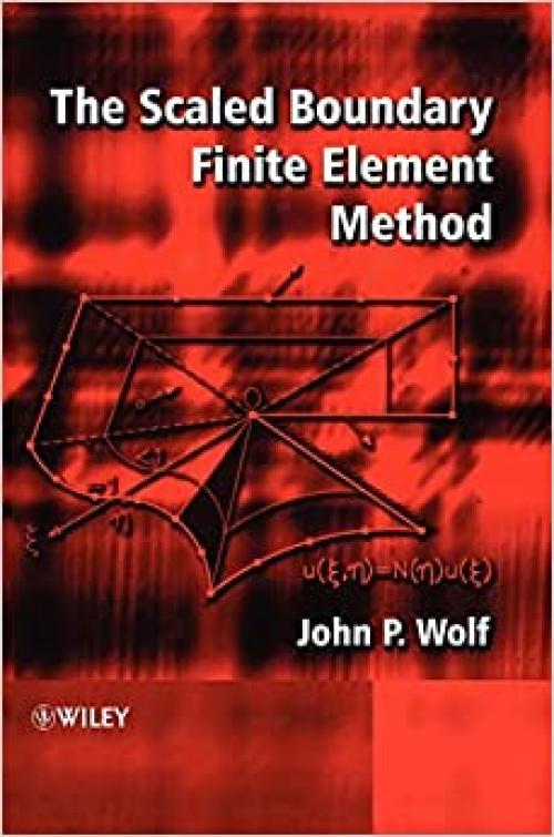  The Scaled Boundary Finite Element Method 