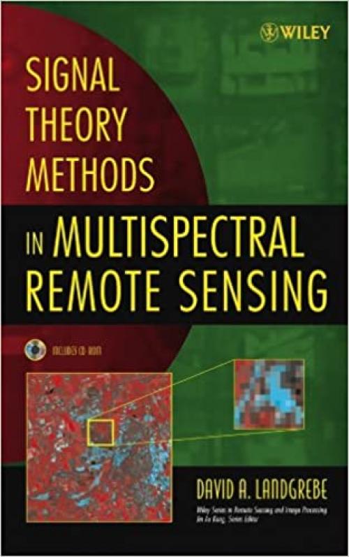  Signal Theory Methods in Multispectral Remote Sensing 