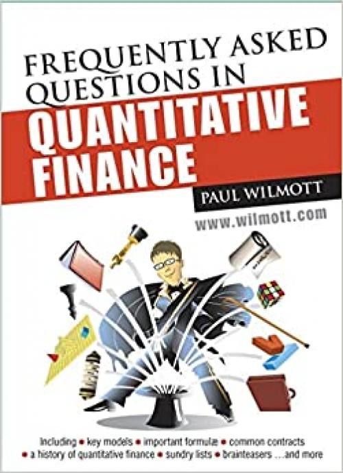  Frequently Asked Questions in Quantitative Finance (Wiley Series in Financial Engineering) 