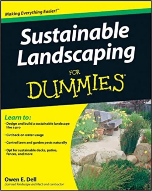  Sustainable Landscaping For Dummies 