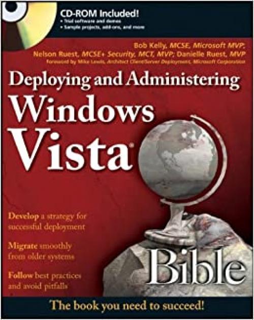  Deploying and Administering Windows Vista Bible 