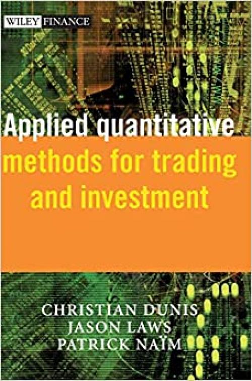  Applied Quantitative Methods for Trading and Investment 