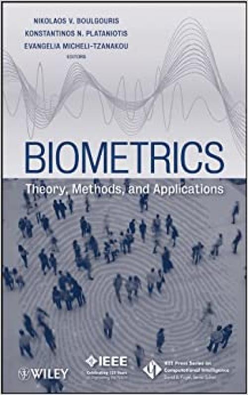  Biometrics: Theory, Methods, and Applications 