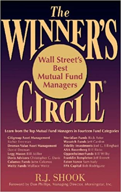  The Winner's Circle: Wall Street's Best Mutual Fund Managers 