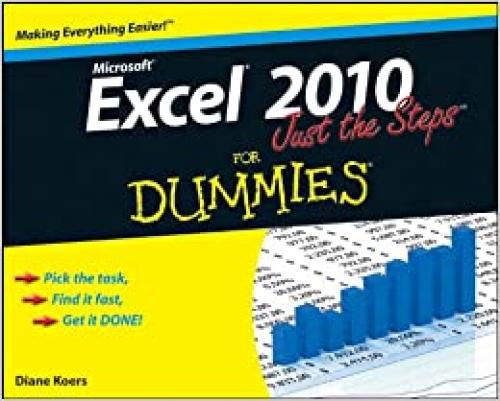  Excel 2010 Just the Steps For Dummies 