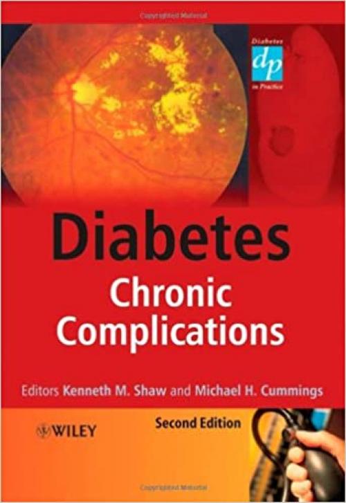  Diabetes: Chronic Complications (Practical Diabetes) 