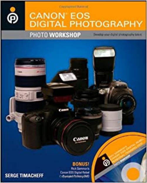  Canon EOS Digital Photography Photo Workshop 