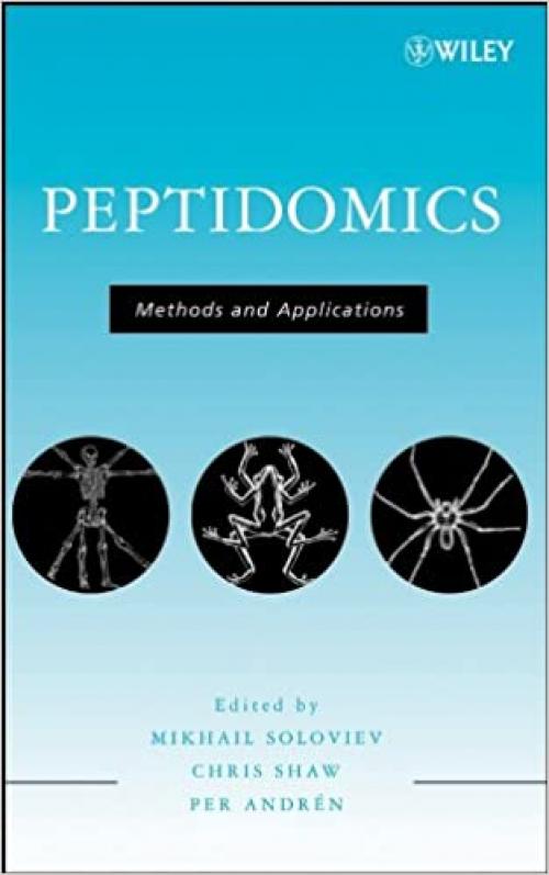  Peptidomics: Methods and Applications 