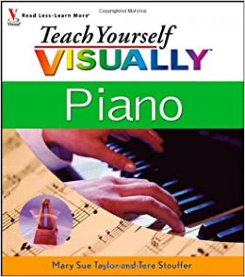  Teach Yourself VISUALLY Piano 