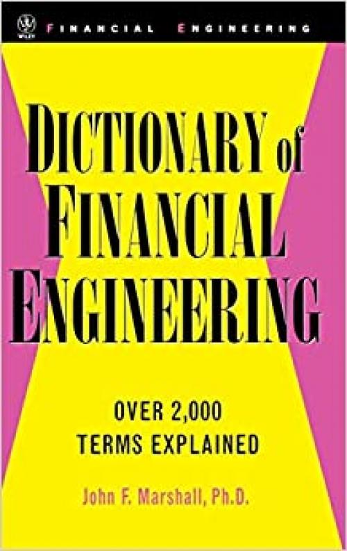  Dictionary of Financial Engineering 