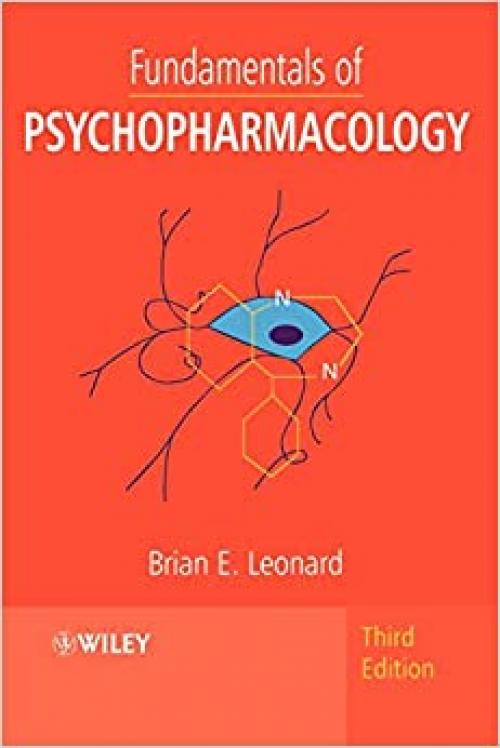  Fundamentals of Psychopharmacology Third Edition 
