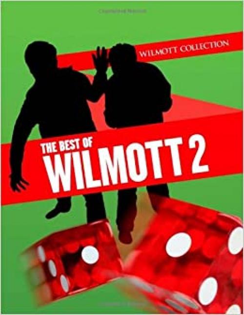  The Best of Wilmott 2 