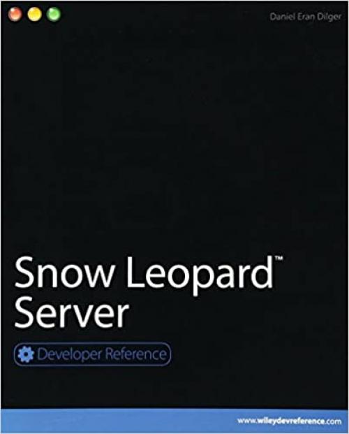  Snow Leopard Server (Developer Reference) 