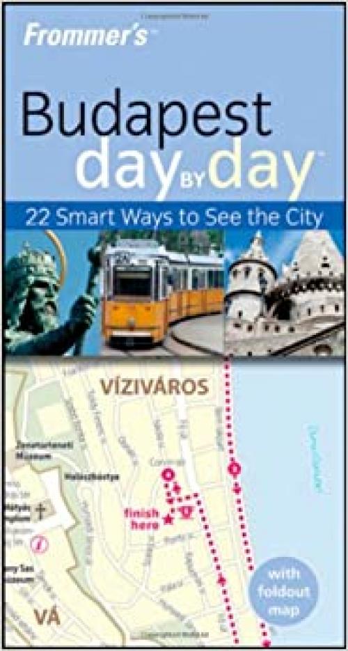  Frommer's Budapest Day by Day (Frommer's Day by Day - Pocket) 