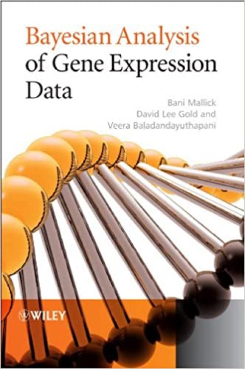  Bayesian Analysis of Gene Expression Data (Statistics in Practice) 