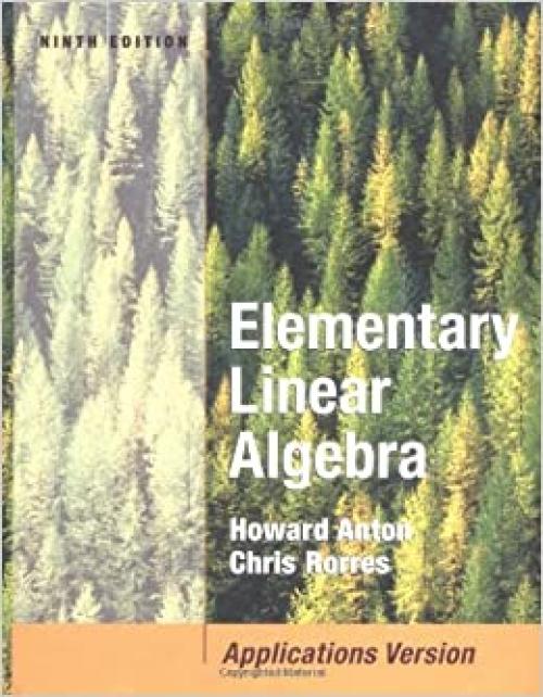  Elementary Linear Algebra with Applications 