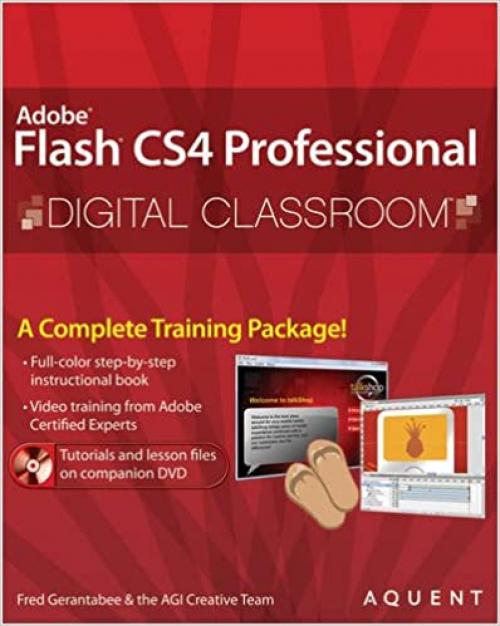  Flash CS4 Professional Digital Classroom, (Book and Video Training) 