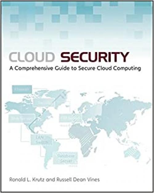  Cloud Security: A Comprehensive Guide to Secure Cloud Computing 