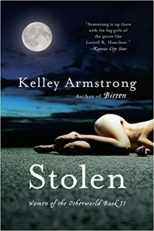  Stolen (Women of the Otherworld, Book 2) 