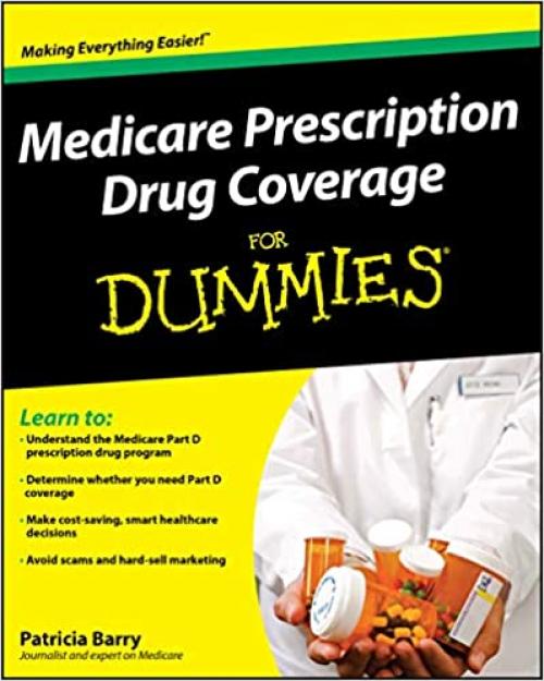  Medicare Prescription Drug Coverage For Dummies 