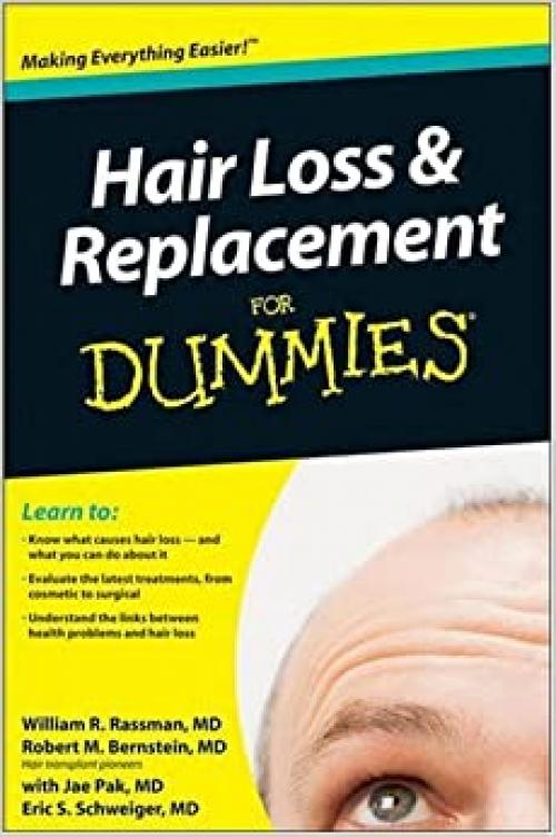  Hair Loss and Replacement For Dummies 