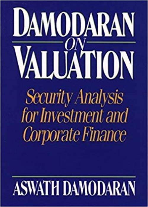  Damodaran on Valuation: Security Analysis for Investment and Corporate Finance 