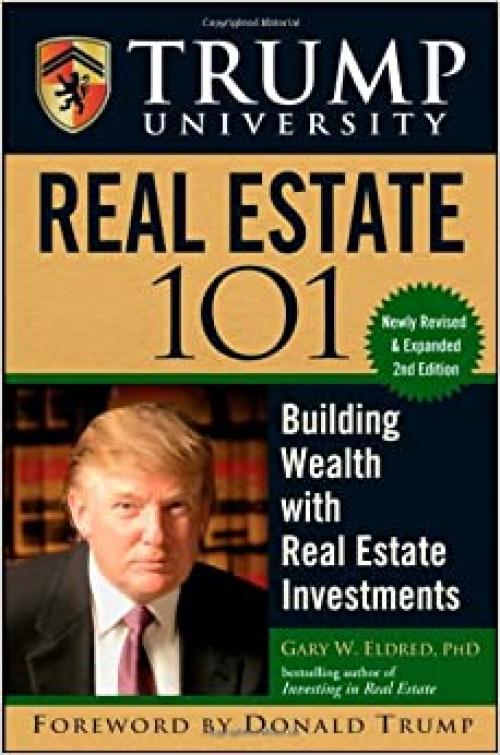  Trump University Real Estate 101: Building Wealth With Real Estate Investments 