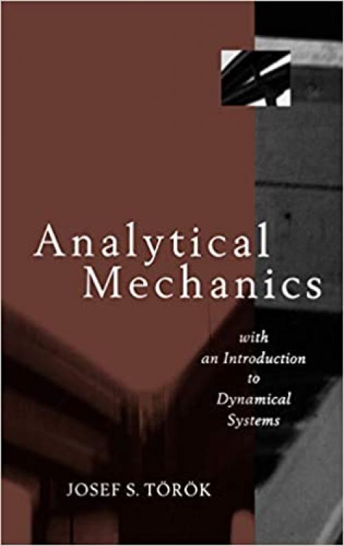  Analytical Mechanics: With an Introduction to Dynamical Systems 