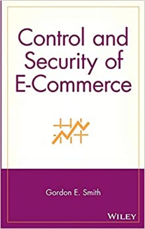  Control and Security of E-Commerce 