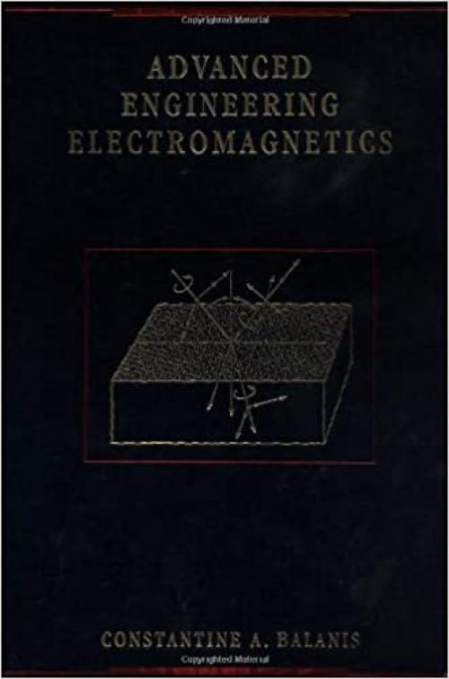  Advanced Engineering Electromagnetics 