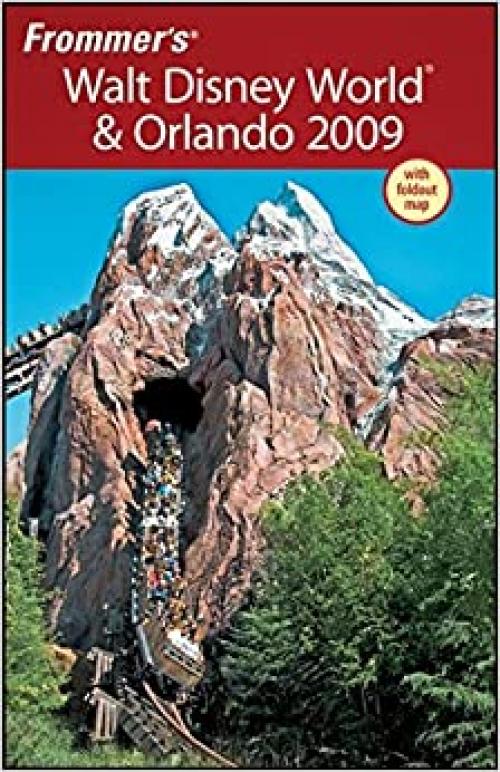  Frommer's Walt Disney World and Orlando 2009 (Frommer's Complete Guides) 