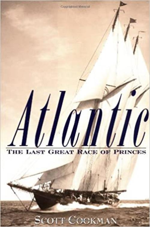  Atlantic: The Last Great Race of Princes 