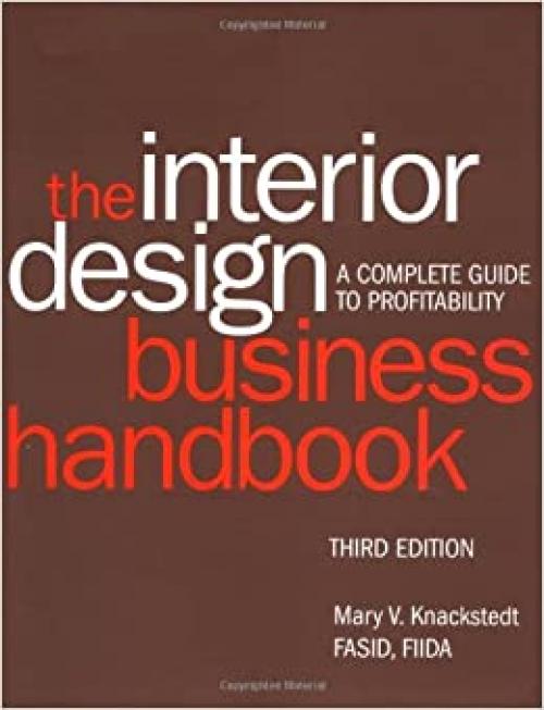  The Interior Design Business Handbook: A Complete Guide to Profitability 