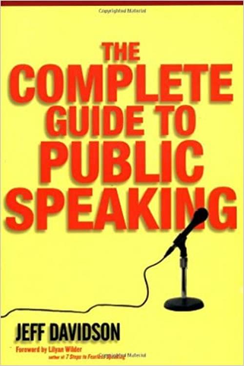  The Complete Guide to Public Speaking 